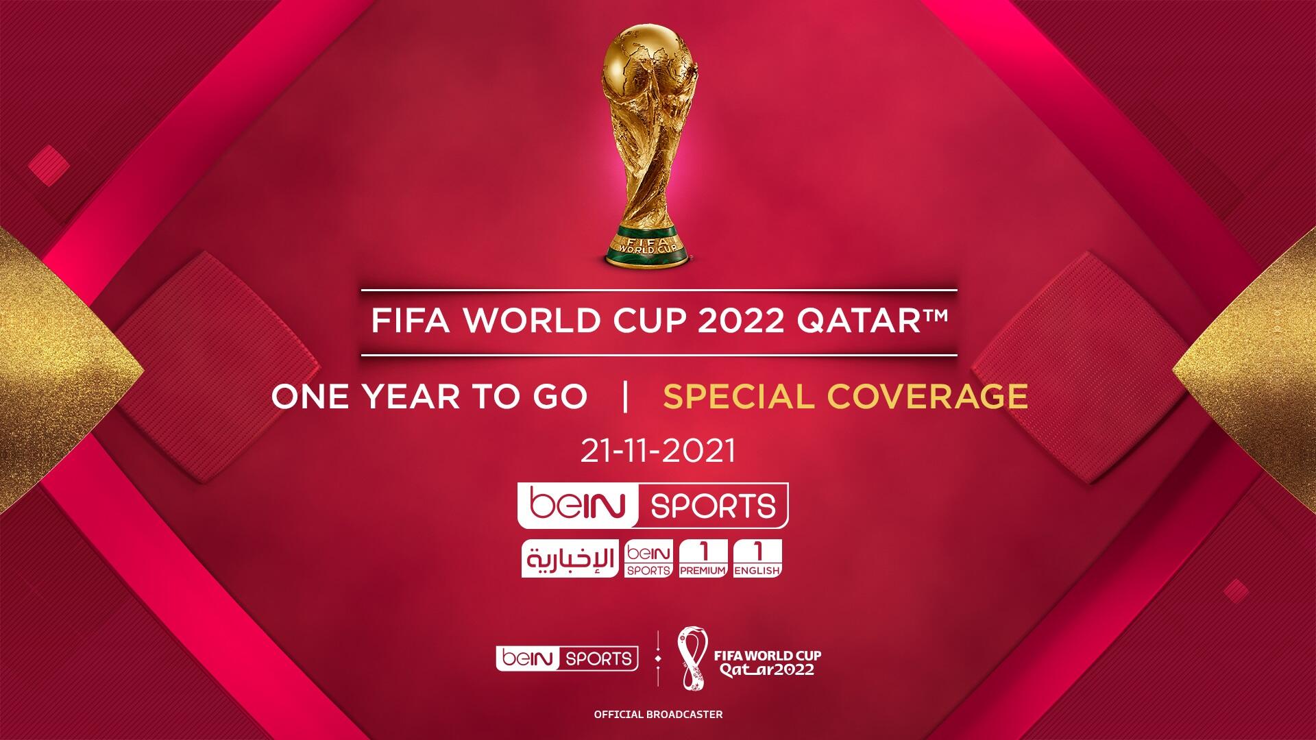 beIN SPORTS Marks Momentous OneYeartoGo FIFA World Cup Qatar 2022 Countdown with Special 24
